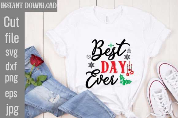 Best Day Ever SVG Cut File for T-Shirt Designs and Branding