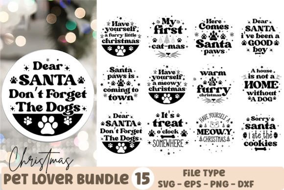 Christmas Pet Lover Quotes SVG Bundle for Crafts