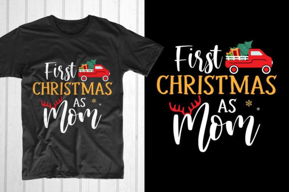 First Christmas As Mom Christmas Mom T-Shirt Designs Review